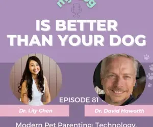 Episode 81: Modern Pet Parenting: Technology, Enrichment & The Reality of Dog Ownership w/ Dr. David Haworth