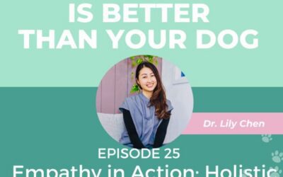 Episode 25: Empathy in Action – Holistic Approaches to Relieving Pet Pain