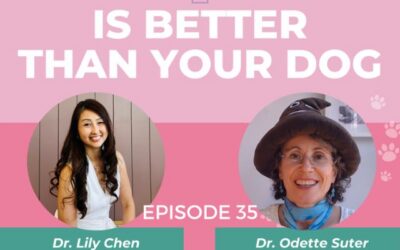 Episode 35: Why Pets Are Sicker Than Ever – And How to Heal Them Naturally w/ Dr. Odette Suter